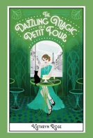 The Dazzling Magic of a Petit Four B0GDFFMT24 Book Cover