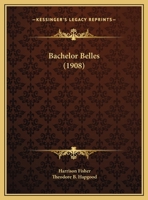 Bachelor Belles 1017074445 Book Cover