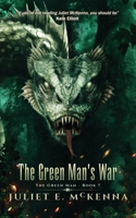The Green Man's War 1913892913 Book Cover