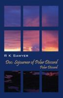 Doc: Sojourner of Polar Discord - Polar Discord 1432798413 Book Cover