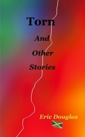 Torn And Other Stories B089M4333R Book Cover