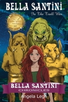Bella Santini in the Troll War 195650320X Book Cover