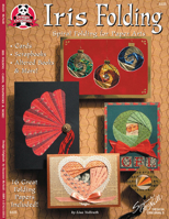 Iris Folding: Spiral Folding for Paper Arts (Design Originals) Easy Instructions and Designs for Spiral Origami Cards, Scrapbooks, Altered Books, and More, with 16 Beautiful Folding Papers Included 1574215353 Book Cover