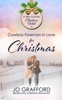 Cowboy Foreman in Love for Christmas 1639070583 Book Cover