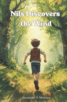 Nils Discovers the Wind B0GMQ16P11 Book Cover