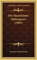 Der Mannheimer Shakespeare (1902) 1160439168 Book Cover