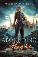 Abounding Might 1949663159 Book Cover