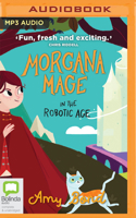 Morgana Mage in the Robotic Age 1867518414 Book Cover