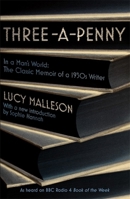 Three-a-Penny 1474613284 Book Cover