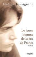 Le Jeune homme de la rue de France 2213614393 Book Cover