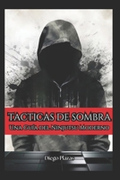 Tácticas de Sombra Una Guía del Ninjutsu Moderno B0DVRHZRX2 Book Cover