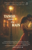 Tango under the Rain B0FF9954WH Book Cover