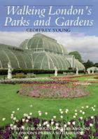 Walking London's Parks and Gardens 084424872X Book Cover