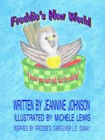 Freddie's New World: The Story of Freddie the Flycatcher 0985233591 Book Cover