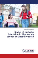 Status of Inclusive Education in Elementary School of Madya Pradesh 6206161730 Book Cover