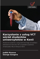 Korzystanie z uslug VCT wsród studentów uniwersytetów w Kenii (Polish Edition) 6209796559 Book Cover