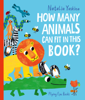How Many Animals Can Fit in This Book? 1838740600 Book Cover