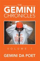 The Gemini Chronicles Volume 1: Volume 1 1483677842 Book Cover