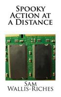 Spooky Action at a Distance 1539350444 Book Cover