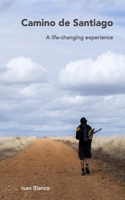 Camino de Santiago [English - color.]: A life-changing experience B0CK53FN5D Book Cover