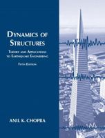 Dynamics of Structures: Theory and Applications to Earthquake Engineering (2nd Edition)