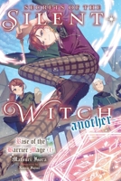 Secrets of the Silent Witch (Spin-Off) -Another- Part 1 B0DQKKY2WN Book Cover