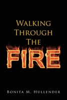 Walking Through The Fire 1636303145 Book Cover