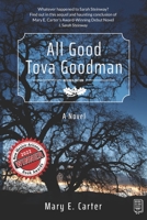 All Good Tova Goodman Revised Edition 0578376873 Book Cover