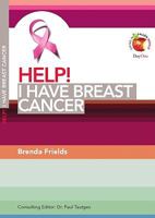 Help! I Have Breast Cancer 1633420248 Book Cover
