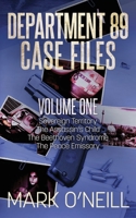 Department 89 Case Files - Volume One B08C9CYZZM Book Cover