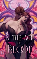 In the Age of Blood B0HHL4BJVN Book Cover