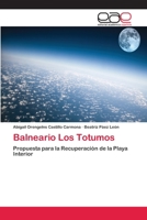 Balneario Los Totumos 3659068519 Book Cover