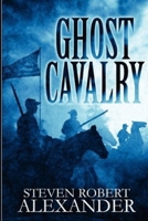 GHOST CAVALRY: Bonus The Delay To Gettsburg B0FVBK2XJL Book Cover