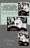 Lynton, the Karoo Vampire & the Jewels of Omar Bin Abi 192818328X Book Cover