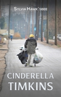 Cinderella Timkins 139843423X Book Cover
