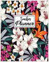 Teacher Planner: Lesson Planner 2020 for Teachers With Daily, Weekly and Monthly Lesson Planner. 1676291091 Book Cover