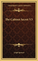 The Cabinet Secret 1163617792 Book Cover