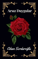 Arsız Duygular B0CN8ZHF1P Book Cover
