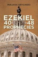 Ezekiel 40-48 Prophecies 1644584271 Book Cover