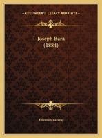 Joseph Bara (1884) 1161882553 Book Cover