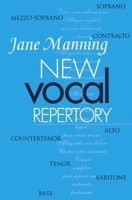 New Vocal Repertory: An Introduction 0198164130 Book Cover