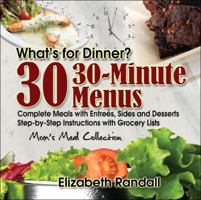 Mom's Meal Collection: 30 30-Minute Menus 1432735799 Book Cover
