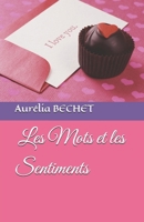 Les Mots et les Sentiments (French Edition) B0F8CWNPT5 Book Cover