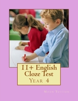 11+ English Cloze Test: Y4 1727712897 Book Cover