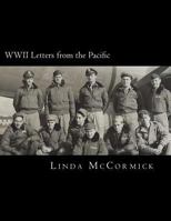 WWII Letters from the Pacific: Letters written by Lloyd V. Lewis during World War II. 1985094827 Book Cover