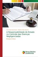 A Responsabilidade do Estado no Controle das Doenças Negligenciadas 6202188308 Book Cover