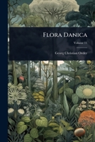 Flora Danica 1024425592 Book Cover