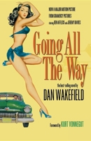 Going All the Way 0253210909 Book Cover