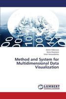 Method and System for Multidimensional Data Visualization 3659334707 Book Cover