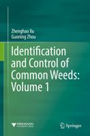 Identification and Control of Common Weeds: Volume 1 9402409521 Book Cover